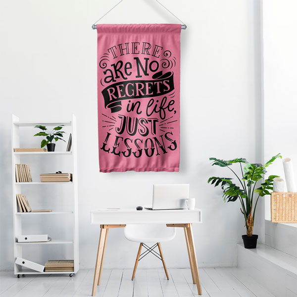 No Regrets Just Lessons Duvar Flaması 7713