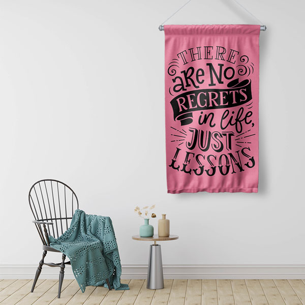 No Regrets Just Lessons Duvar Flaması 7713