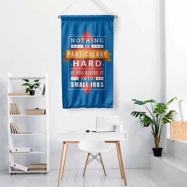 Nothing Is Hard Duvar Flaması 7704