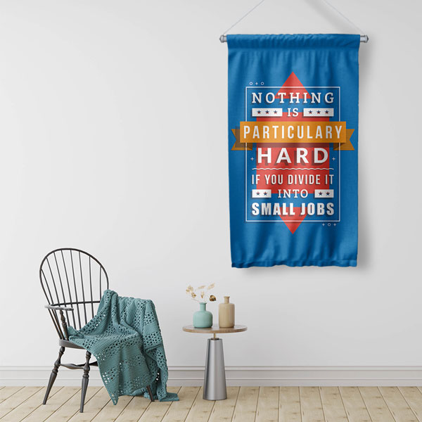 Nothing Is Hard Duvar Flaması 7704