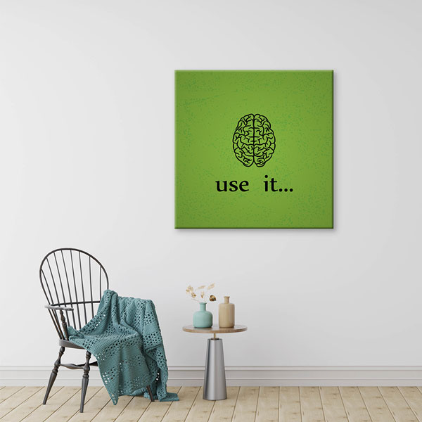 Motivasyon Use Your Brain Kanvas Tablo – 7541