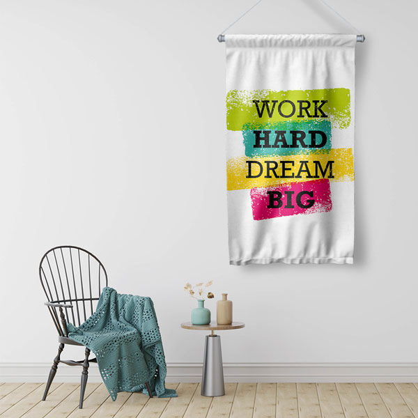 Work Hard Dream Big Duvar Flaması 7707