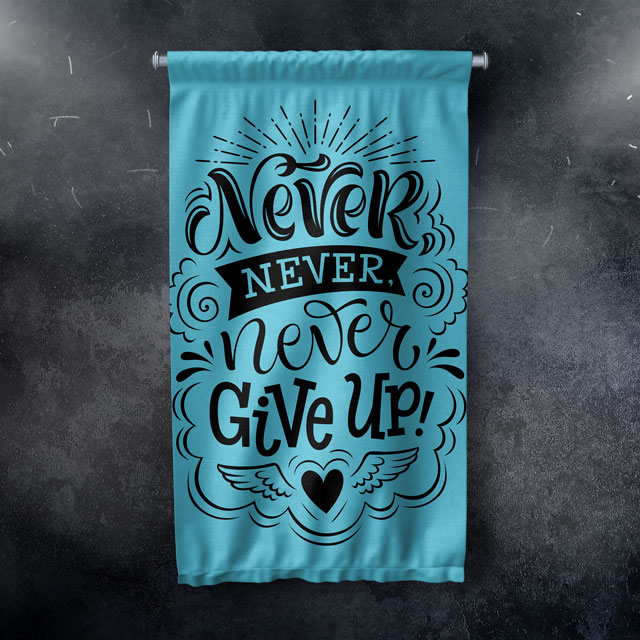 Never Give Up Duvar Flaması 7715