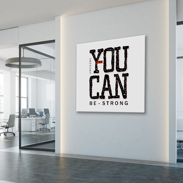 You Can Be Strong Kanvas Tablo – 7472
