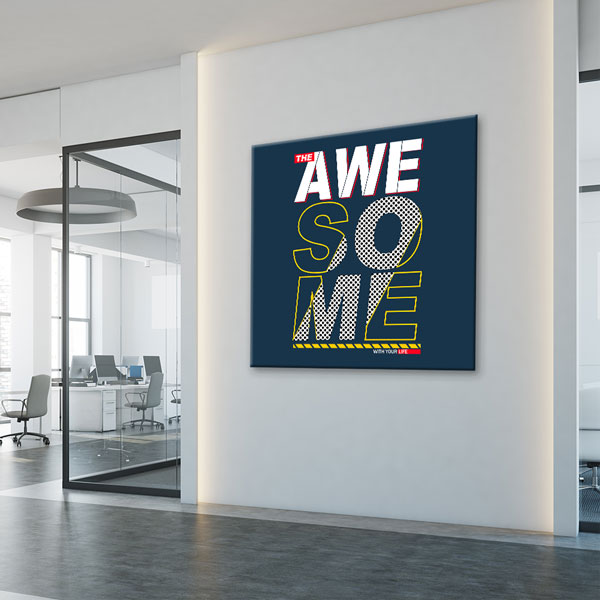 Motivasyon Awesome Tipografi Kanvas Tablo – 7475