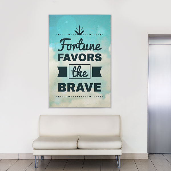 Motivasyon Fortune Favors The Brave Kanvas Tablo – 7551