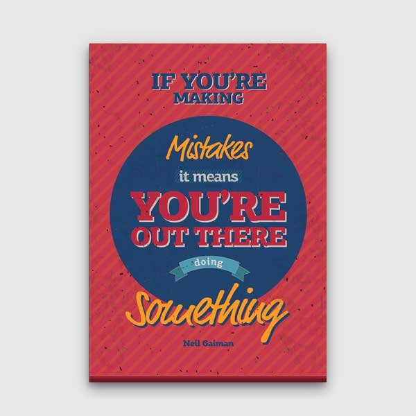 Motivasyon Mistakes Means Doing Something Kanvas Tablo – 7561