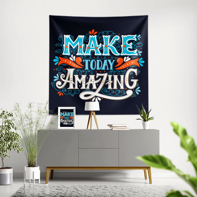 Motivasyon Duvar Örtüsü - Make Today Amazing (Klasik Stil) 7612
