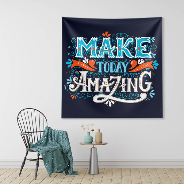 Motivasyon Duvar Örtüsü - Make Today Amazing (Klasik Stil) 7612