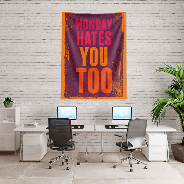 motivational-wall-tapestry-7624-02 Motivasyon Duvar Örtüsü - Monday Hates You Too 7624