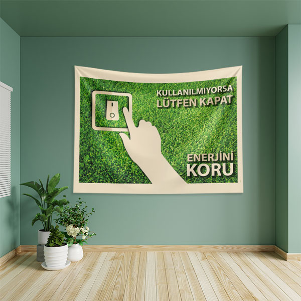Enerji Tasarrufu Temalı "Kullanılmıyorsa Lütfen Kapat" Duvar Örtüsü 8314