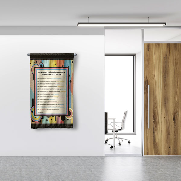 Ben Sadece Bir Öğretmenden Çok Daha Fazlasıyım Temalı Okul Flaması 8133