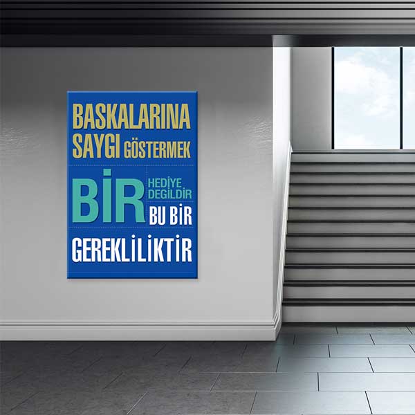 Başkalarına Saygı Göstermek Bir Gerekliliktir Posteri - Etik ve Davranış Eğitimi – B-964