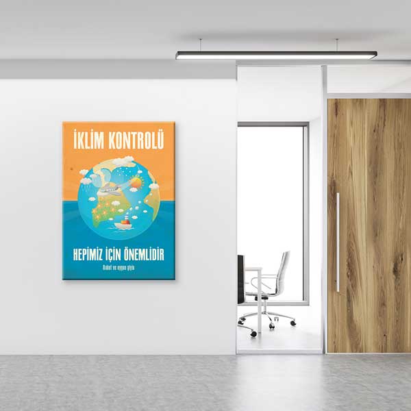 "İklim Kontrolü Hepimiz İçin Önemlidir" Dünya Temalı Çevre Posteri – B-727