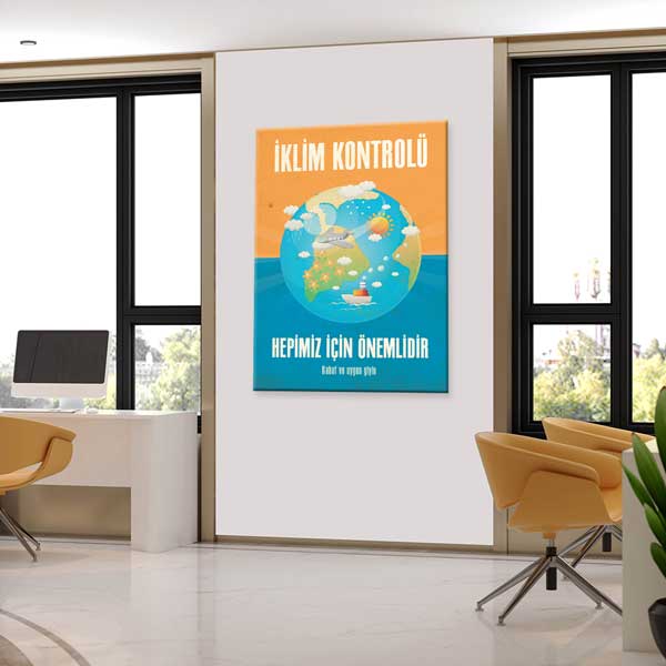 "İklim Kontrolü Hepimiz İçin Önemlidir" Dünya Temalı Çevre Posteri – B-727
