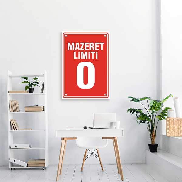 Mazeret Limiti 0 Motivasyon Poster Tablo – B-974