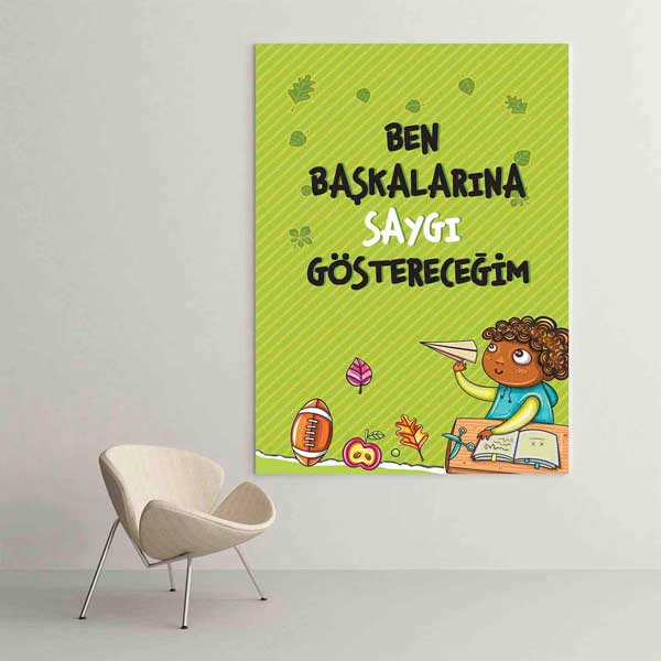 Başkalarına Saygı Göstereceğim Eğitici Poster Tablo – B-996