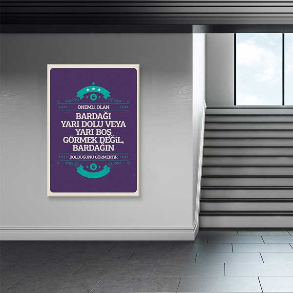 "Bardağın Dolduğunu Gör" Pozitif Düşünce Motivasyon Tablosu – B-885