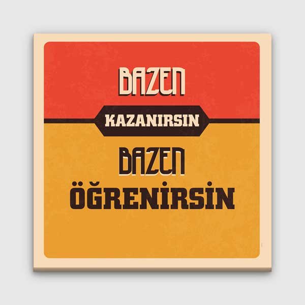 "Bazen Kazanırsın Bazen Öğrenirsin" Motivasyon Posteri – 4085