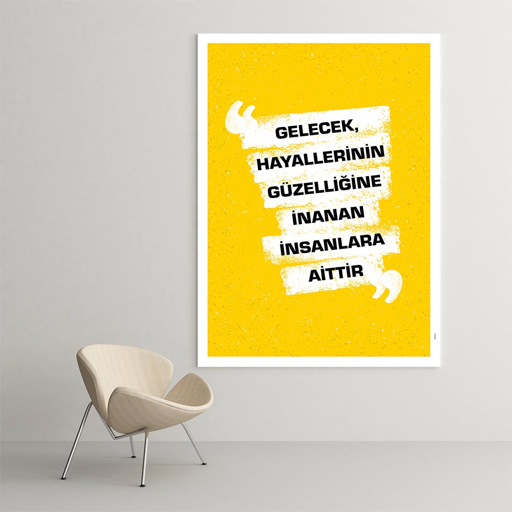 "Gelecek, Hayallerine İnananlara Aittir" Motivasyon Tablosu – 4099