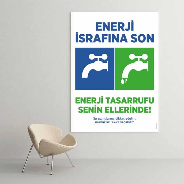 "Enerji İsrafına Son" Musluk Temalı Su Tasarrufu Posteri – 1712