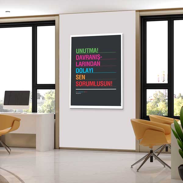 Unutma Davranışlarından Dolayı Sen Sorumlusun Yazılı Eğitim Temalı Kanvas Tablo – B-847