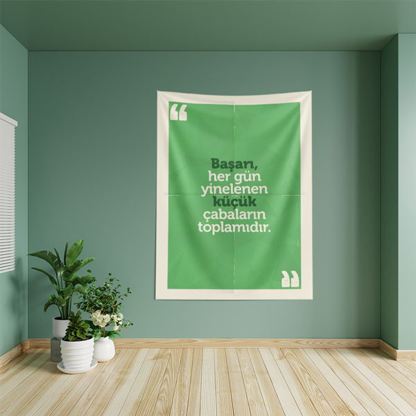 "Başarı, Her Gün Yinelenen Küçük Çabaların Toplamıdır" Duvar Örtüsü 8453