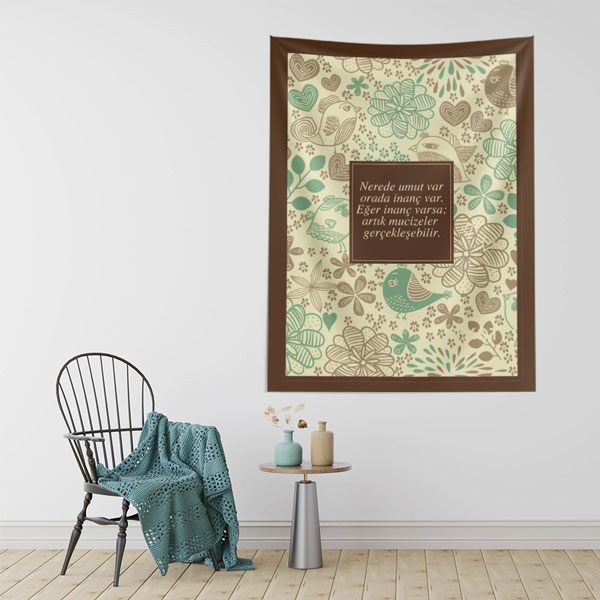 "Nerede Umut Varsa Orada İnanç Var" Duvar Örtüsü - İlham Veren Dekor 8452