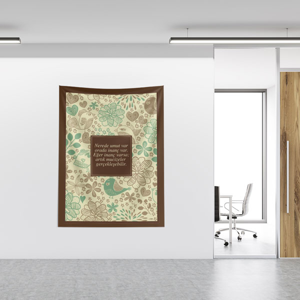 "Nerede Umut Varsa Orada İnanç Var" Duvar Örtüsü - İlham Veren Dekor 8452