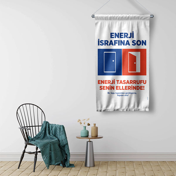 "Enerji İsrafına Son" Temalı Modern Duvar Flaması 8118