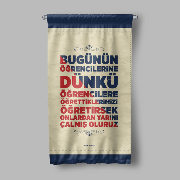 Bugünün Öğrencilerine Dünkü Öğrettiklerimiz Duvar Flaması 8134