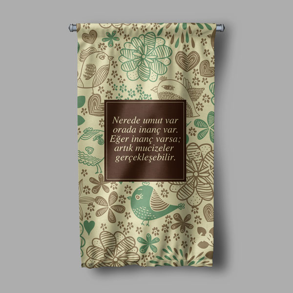 "Nerede Umut Varsa Orada İnanç Var, Artık Mucizeler Gerçekleşebilir" Duvar Flaması 8064