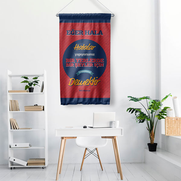 "Eğer Hala Hatalar Yapıyorsanız Bir Şeyler İçin Çabalıyorsunuz Demektir" Duvar Flaması 8070