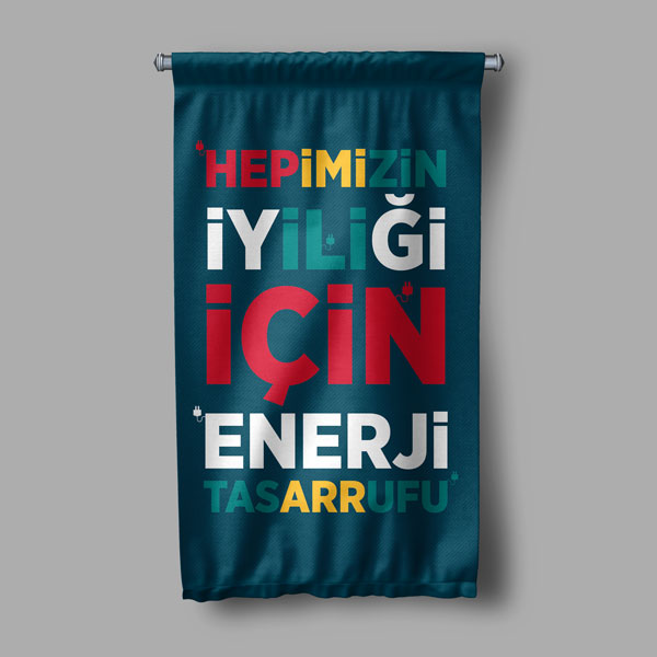 "Hepimizin İyiliği İçin Enerji Tasarrufu" Temalı Duvar Flaması 8117