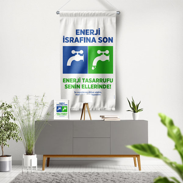 "Enerji İsrafına Son" & "Su Tasarrufu" Temalı Modern Duvar Flaması 8120