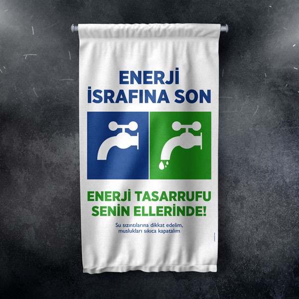 "Enerji İsrafına Son" & "Su Tasarrufu" Temalı Modern Duvar Flaması 8120