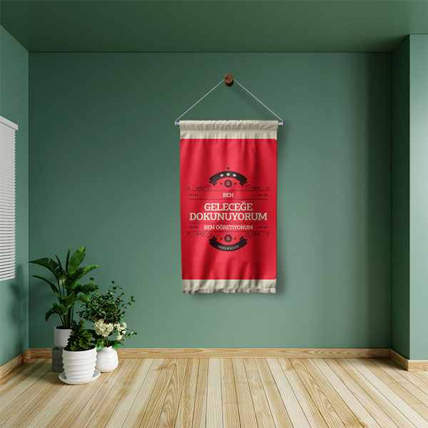 Geleceğe Dokunuyorum Öğretmen Duvar Flaması 8132