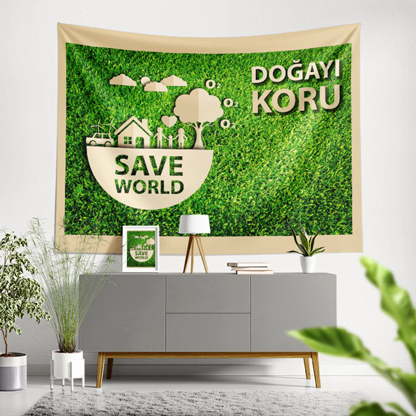 "Doğayı Koru" ve "Save World" Temalı Çevre Duvar Örtüsü 8294