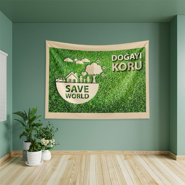 "Doğayı Koru" ve "Save World" Temalı Çevre Duvar Örtüsü 8294