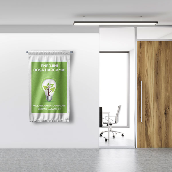 "Enerjini Boşa Harcama" Temalı Enerji Tasarrufu Duvar Flaması 8119