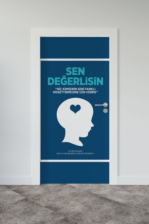 Sen Değerlisin Kapı Giydirme - Öz Değer ve Motivasyon Kapı Tasarımı 8970