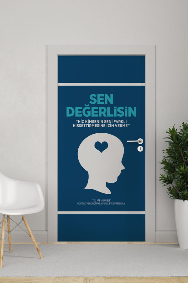Sen Değerlisin Kapı Giydirme - Öz Değer ve Motivasyon Kapı Tasarımı 8970
