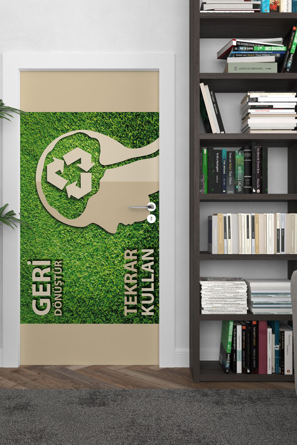 "Geri Dönüştür & Tekrar Kullan" Temalı Geri Dönüşüm Sembolü Kapı Giydirme 9054