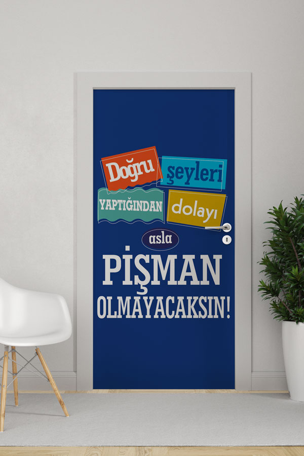 Doğru Şeyler Kapı Giydirme - Motivasyon ve Etik Değerler Kapı Dekoru 8972