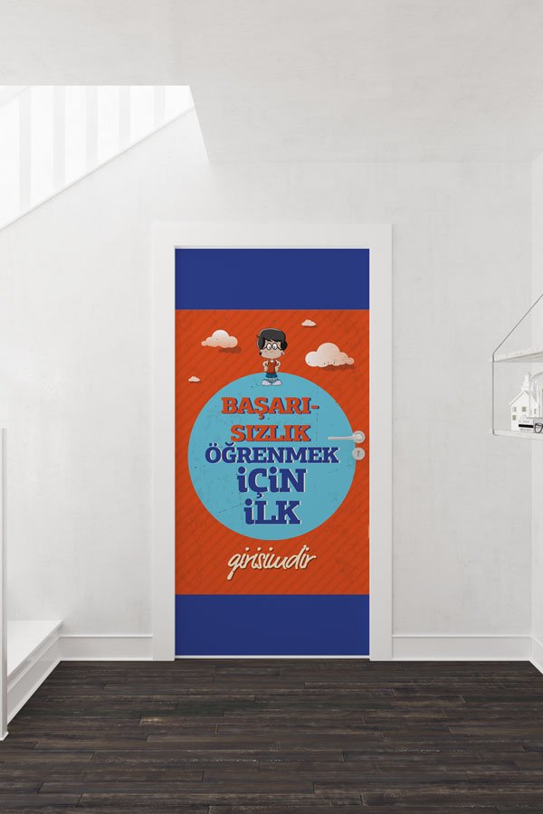 Motivasyon Temalı Okul Kapı Giydirme – Başarısızlık Öğrenmenin İlk Girişimidir 8991