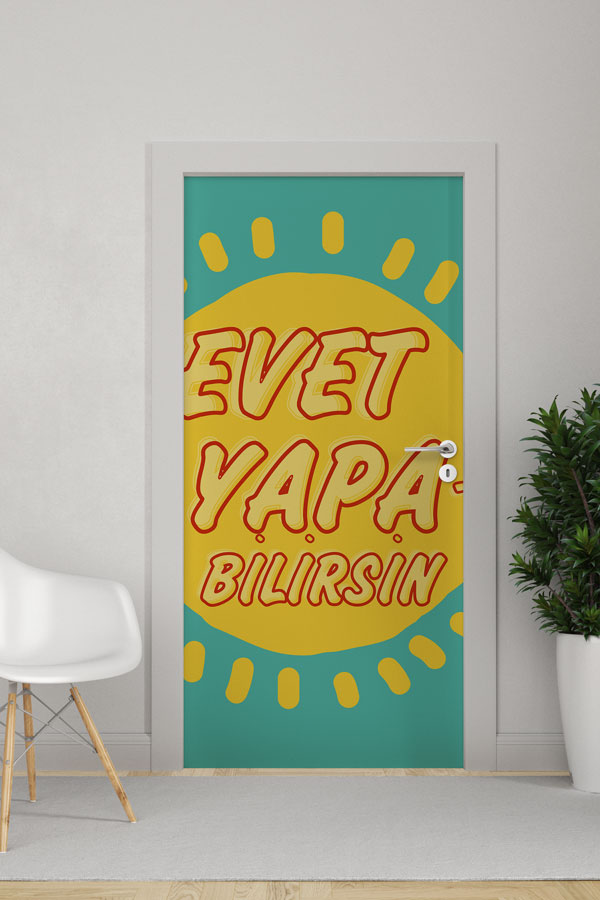 "Evet Yapabilirsin" Motivasyon Kapı Giydirme 9006