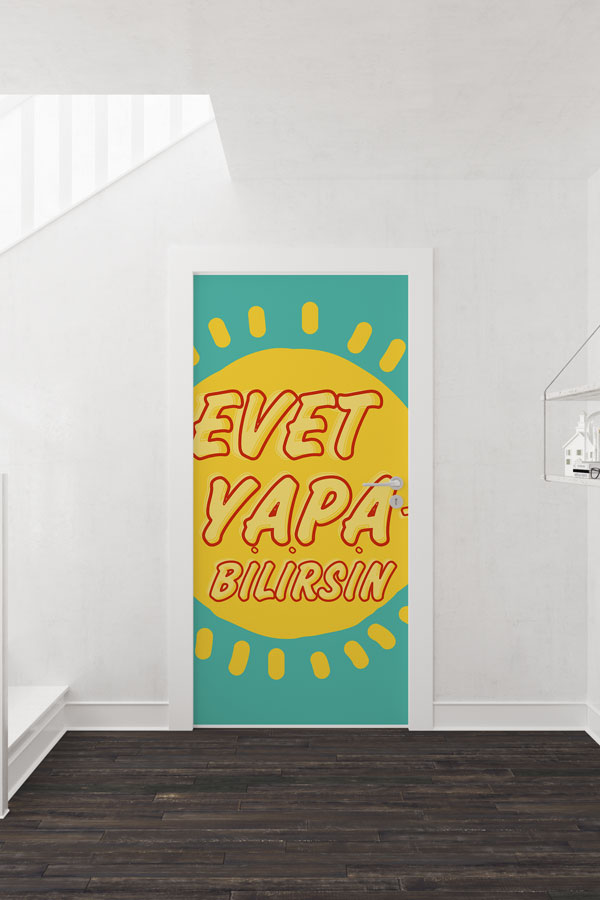 "Evet Yapabilirsin" Motivasyon Kapı Giydirme 9006