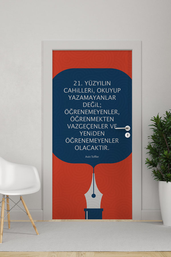 okul-sinif-kapi-giydirme-9030-0 "21. Yüzyılın Cahilleri: Yeniden Öğrenmeyenler" Kapı Giydirme 9030