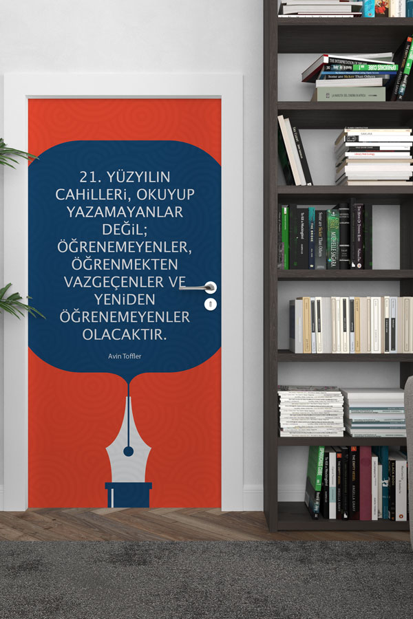 okul-sinif-kapi-giydirme-9030-02 "21. Yüzyılın Cahilleri: Yeniden Öğrenmeyenler" Kapı Giydirme 9030