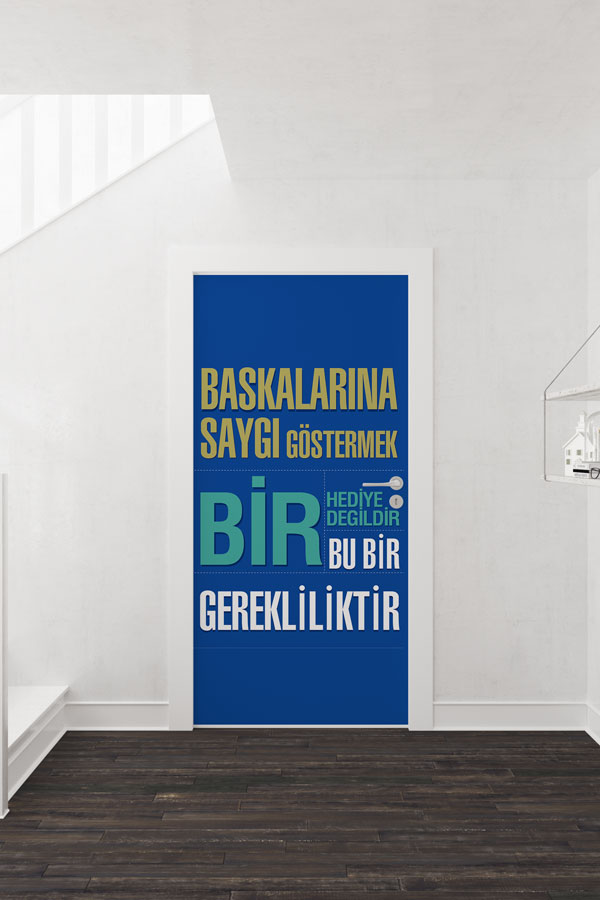 Başkalarına Saygı Göstermek Bir Gerekliliktir Kapı Giydirme - Öğrenci Saygı ve Sosyal Davranış Eğitimi 9039
